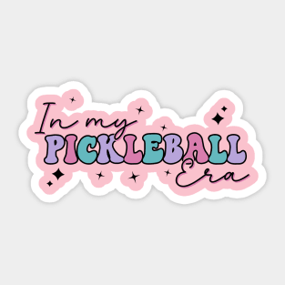 In My Pickleball Era Pickleball Funny Pickleball Sticker
